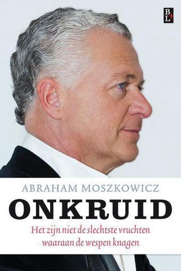 Onkruid 9789461561046 Abraham Moszkowicz, Verzenden, Zo goed als nieuw, Abraham Moszkowicz