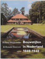 Bouwstijlen in Nederland 1040-1940 9789058750716, Verzenden, R. Blijdenstijn
