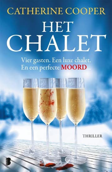 Het chalet 9789059901810 Catherine Cooper, Boeken, Verzenden, Gelezen, Catherine Cooper