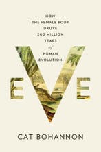 Eve 9781524712570 Cat Bohannon, Verzenden, Gelezen, Cat Bohannon