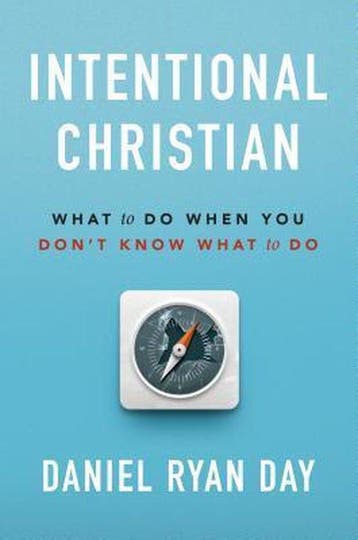 Intentional Christian 9781627075947 Daniel Ryan Day, Verzenden, Zo goed als nieuw, Daniel Ryan Day