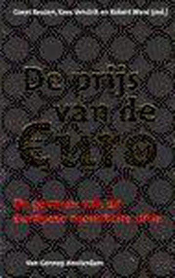 Prijs van de Euro 9789055151684 Geert Reuten, Verzenden, Gelezen, Geert Reuten