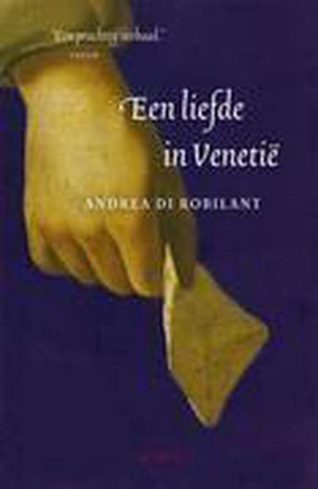 Een liefde in Venetie Midprice 9789045851020 A. di Robilant, Verzenden, A. di Robilant