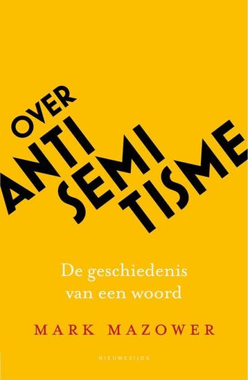 Over antisemitisme 9789057126154 Mark Mazower, Verzenden, Mark Mazower