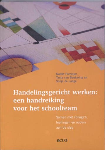 Handelingsgericht werken 9789033475993 T. van Beukering, Boeken, Studieboeken en Cursussen, Verzenden, Zo goed als nieuw, T. van Beukering