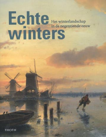 Echte winters 9789068686913 Pieter Roelofs, Verzenden, Gelezen, Pieter Roelofs