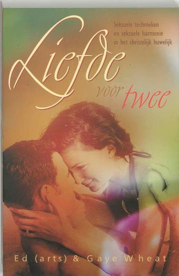 Liefde voor twee 9789060678596 E. Wheat, Boeken, Verzenden, Zo goed als nieuw, E. Wheat