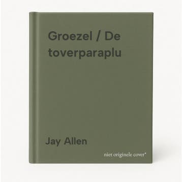 Groezel / De toverparaplu 9789020687781 Jay Allen, Verzenden, Gelezen, Jay Allen