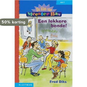 Een lekkere bende / De klas van meester Bas 9789020617191, Verzenden, Fred Diks