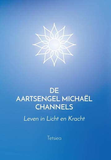 De Aartsengel Michaël Channels 9789460151804 Tetsiea, Verzenden, Gelezen, Tetsiea