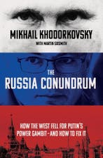 The Russia Conundrum 9780753559246 Mikhail Khodorkovsky, Boeken, Verzenden, Gelezen, Mikhail Khodorkovsky