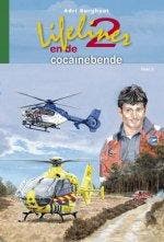 De cocainebende / Lifeliner 2 / 5 9789033608254, Verzenden, Adri Burghout