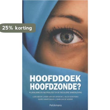 Hoofddoek, hoofdzonde? 9789028974340 Marc van den Bossche, Verzenden, Marc van den Bossche