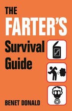 The Farters Survival Guide 9781782434603 Benet Donald, Verzenden, Benet Donald