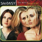 SHeDAISY - The Whole SHeBANG, Verzenden, Gebruikt