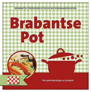 Brabantse pot / Nederlandse streekgerechten en, Boeken, Verzenden, Zo goed als nieuw