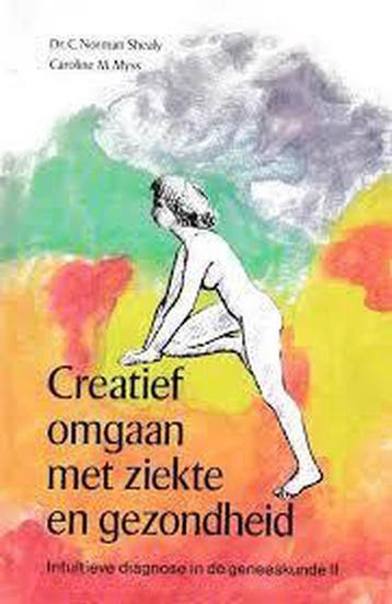 Creatief omgaan met ziekte en gezondheid / New age, Boeken, Verzenden, Gelezen, C. .N. Shealy
