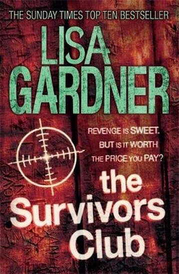 The Survivors Club 9780755396535 Lisa Gardner, Verzenden, Gelezen, Lisa Gardner