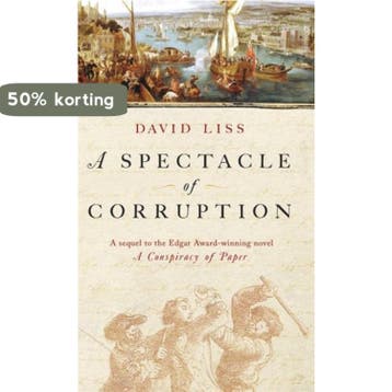 Spectacle Of Corruption 9780349118314 David Liss, Verzenden, David Liss