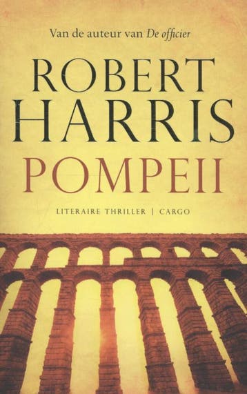 Pompeii 9789023491743 Robert Harris, Verzenden, Robert Harris