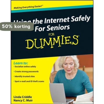 Using The Internet Safely For Seniors For Dummies, Verzenden, Nancy C. Muir