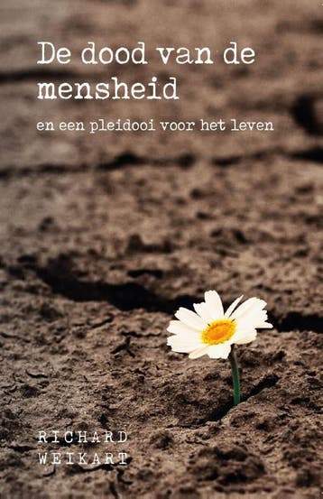 De dood van de mensheid 9789491706820 Richard Weikart, Verzenden, Gelezen, Richard Weikart