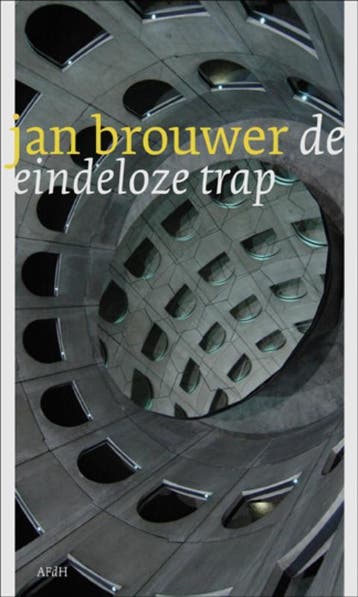 De eindeloze trap 9789072603135 Jan Brouwer, Verzenden, Gelezen, Jan Brouwer