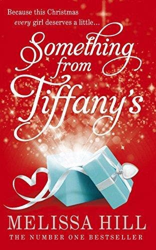 Something from Tiffanys 9780340993378 Melissa Hill, Verzenden, Gelezen, Melissa Hill