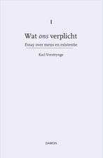 Essay over mens en existentie / Wat ons verplicht / 1, Verzenden, Karl Verstrynge