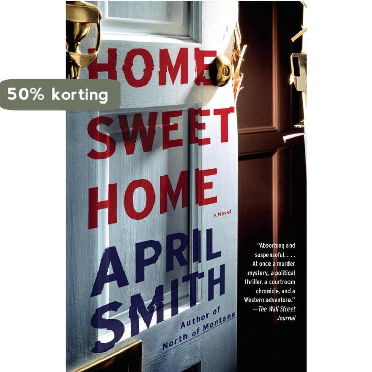 Home Sweet Home 9781101872376 April Smith, Boeken, Taal | Engels, Gelezen, Verzenden