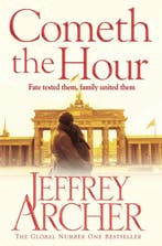 Cometh The Hour 9781447252214 Jeffrey Archer, Verzenden, Jeffrey Archer