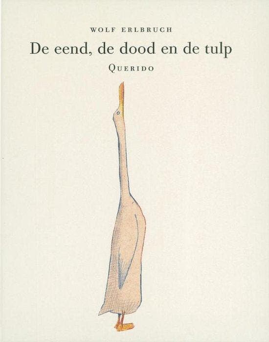 De eend, de dood en de tulp - Erlbruch, Boeken, Romans, Verzenden