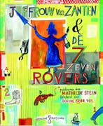 Juffrouw van Zanten & de zeven rovers 9789047703792, Verzenden, Gelezen, Mathilde Stein