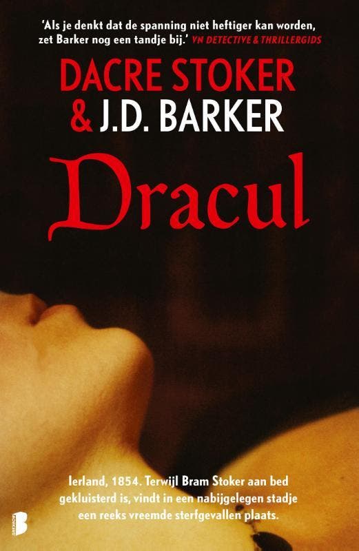 Dracul 9789022599303 J.D. Barker, Boeken, Literatuur, Gelezen, Verzenden