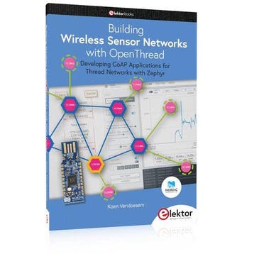 Building Wireless Sensor Networks with OpenThread, Boeken, Verzenden, Gelezen, Koen Vervloesem
