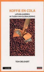 Koffie en cola / Wereldbeeld 9789054665915 T. Dieusaert, Verzenden, T. Dieusaert