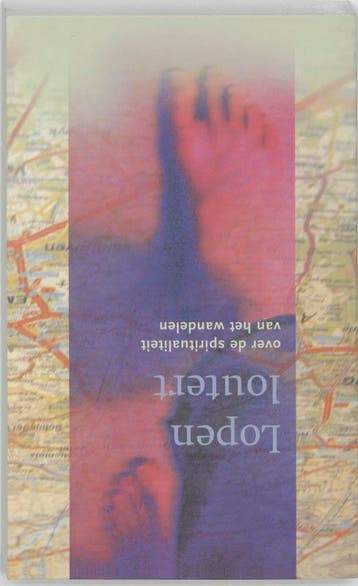 Lopen loutert 9789025953584 Michel Jourdan, Boeken, Verzenden, Gelezen, Michel Jourdan