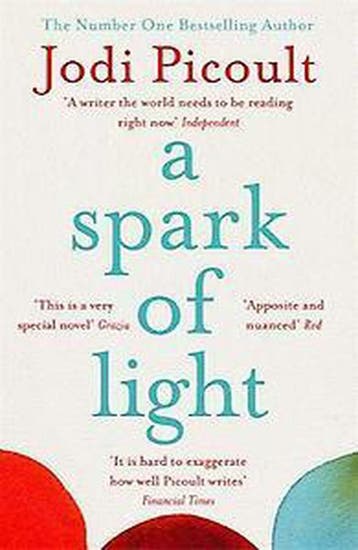 A Spark of Light 9781444788167 Jodi Picoult, Verzenden, Jodi Picoult