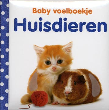 Huisdieren / Baby voelboekje 9789048304523 Dawn Sirett, Boeken, Verzenden, Gelezen, Dawn Sirett