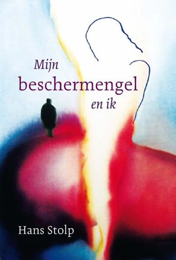 Mijn beschermengel en ik 9789020202236 Hans Stolp, Verzenden, Hans Stolp