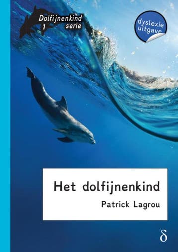 Het dolfijnenkind / Dolfijnenkind / 1 9789491638831, Verzenden, Gelezen, Patrick Lagrou