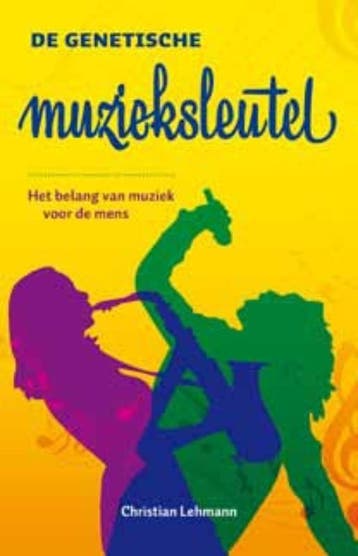 De genetische muzieksleutel 9789020205305 Christian Lehmann, Verzenden, Christian Lehmann