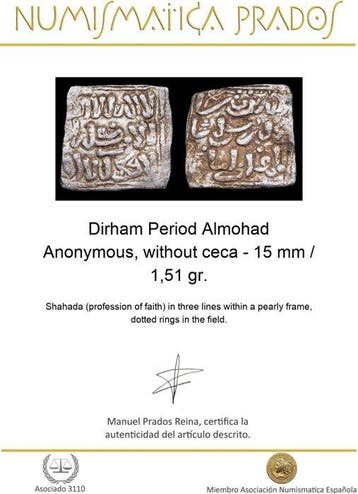 . Al Andalus - Almohad Anonymous. Dirham Period Almohad,