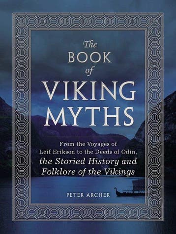 The Book of Viking Myths 9781507201435 Peter Archer, Verzenden, Zo goed als nieuw, Peter Archer