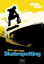 Skatespotting / 1 / Skatewise / 1 9789044811575, Verzenden, Gelezen, Inez van Loon
