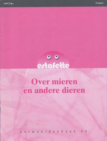 Estafette nieuw antwoordenboek E4 Over mieren en andere dier, Verzenden, Nieuw