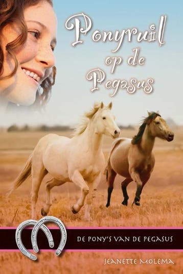Ponyruil op de Pegasus / De ponys van de Pegasus / 10, Verzenden, Gelezen, Jeanette Molema