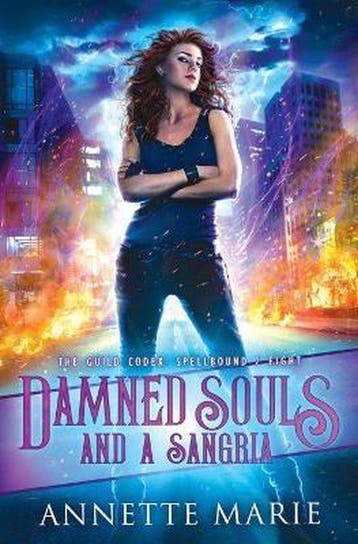 Guild Codex: Spellbound- Damned Souls and a Sangria, Verzenden, Annette Marie