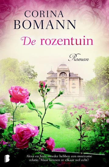 De rozentuin 9789022582107 Corina Bomann, Verzenden, Zo goed als nieuw, Corina Bomann
