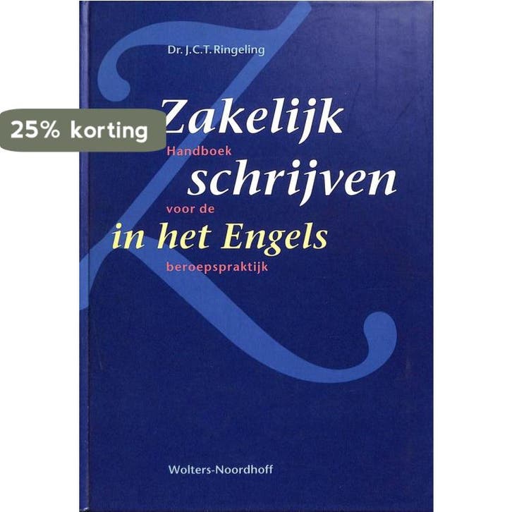Zakelijk schrijven in het Engels 9789001758622, Boeken, Schoolboeken, Gelezen, Verzenden